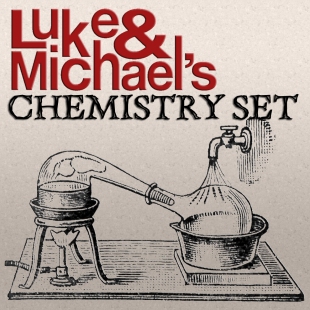 Luke & Michael's Chemistry Set